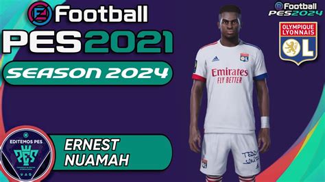 Efootball Pes Season Como Hacer A Ernest Nuamah Rubenmg Youtube