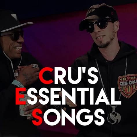 Playlist Fans Pick The Essential Ces Cru Songs