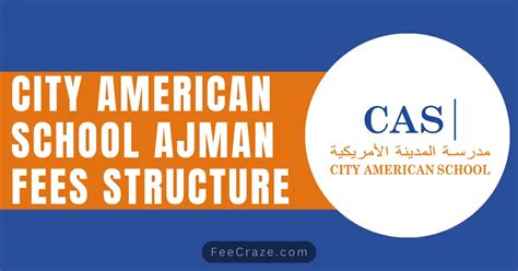 City American School Ajman Fees Structure 2024