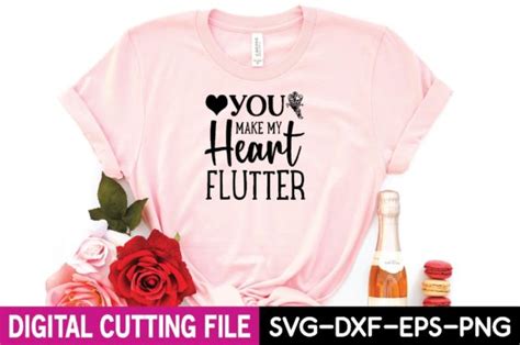 You Make My Heart Flutter Svg Design Graphic By Craftstore Creative