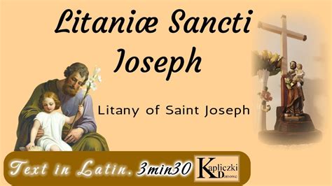 Pray The Litany Of Saint Joseph In Latin Litani De Sancti Ioseph