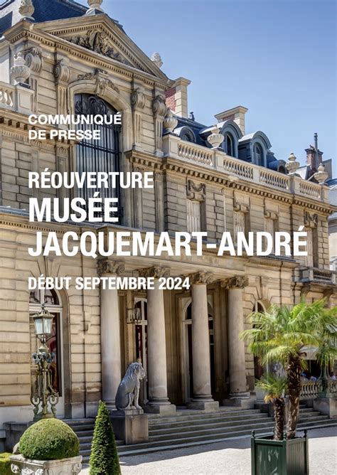 R Ouverture Du Mus E Jacquemart Andr Septembre Institut De France