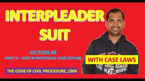 Interpleader Suit Section The Code Of Civil Procedure