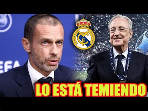 Ceferin Ya Vislumbra Otro Bofet N De Florentino La Semana Que Viene