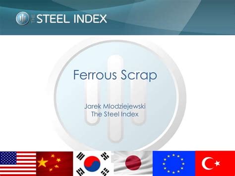 Ferrous Scrap Steel Market Latin America PPT