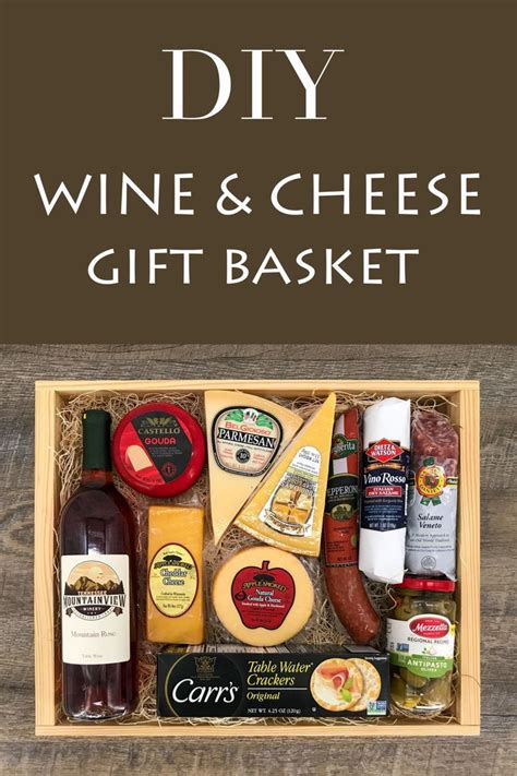 Diy Wine And Cheese T Basket Cheese T Baskets Best T Baskets Cheese Ts Wine