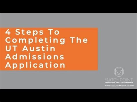 4 Steps To Completing The UT Austin Admissions Application - YouTube