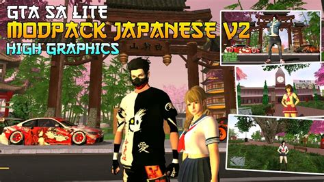 Gta Sa Lite Modpack Japanese V Hd Graphics Terbaru Di Android Youtube