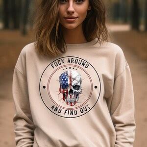 Fuck Around And Find Out Png Fafo Png Humor Tshirt Skull American Flag Design Father Gift Adult