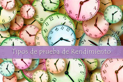 Cuáles son los tipos de pruebas de rendimiento El mínimo viable