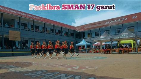 Paskibra SMAN 17 Garut Spekta Jabar SMAN 8 Garut Paskibrakeren