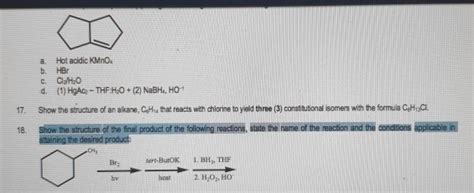 Solved A Hot Acidic KMnO B HB C Cl H20 D 1 HgAc Chegg