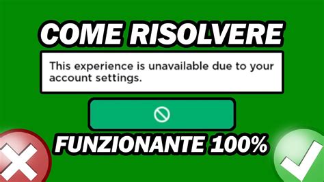 Correggi Roblox Questa Esperienza Non è Disponibile a Causa Delle