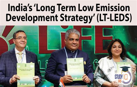 Indias Long Term Low Emission Development Strategy Lt Leds