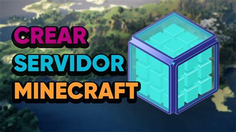 Como Crear Un Servidor De Minecraft Youtube