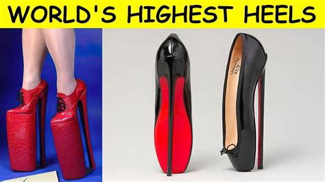 Tallest Heels In The World