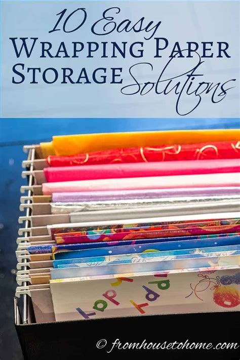 10 Easy And Creative Wrapping Paper Storage Solutions From House To Home
