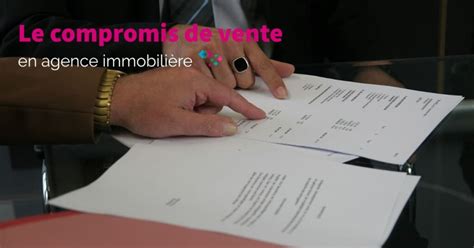 Signer Son Compromis De Vente En Agence Bonne Pratique CREDIXIA