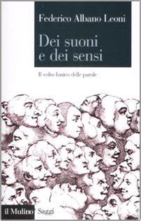 Amazon Dei Suoni E Dei Sensi Il Volto Fonico Delle Parole