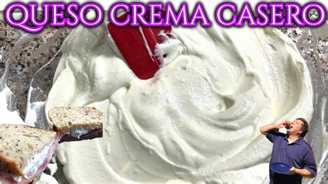 CÓmo Hacer Queso Crema Casero Receta De Queso Crema En Casa Youtube