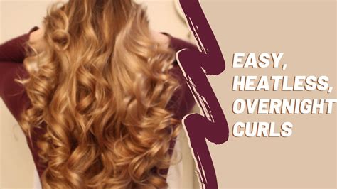 Easy Heatless Overnight Curls 4 Cozy Curlers Youtube