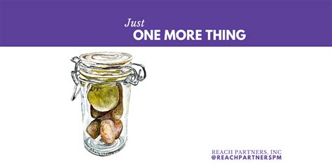 Just One More Thing Reach Partners