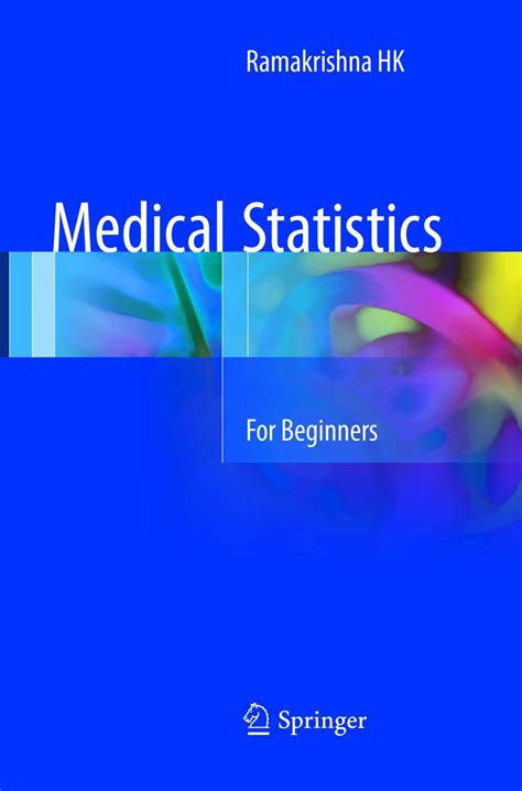 Medical Statistics: For Beginners: 9789811094798: Medicine & Health ...