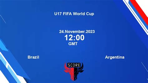 Brazil vs Argentina live score, Head to Head, BRA vs ARG live, U17 FIFA World Cup, TV channels ...