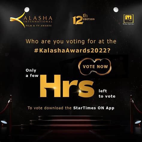 StarTimes Kenya On Twitter LAST CHANCE KalashaAwards2022 Voting