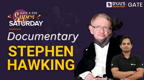 Stephen Hawking Biography Stephen Hawking Life Story Byjus Gate Youtube