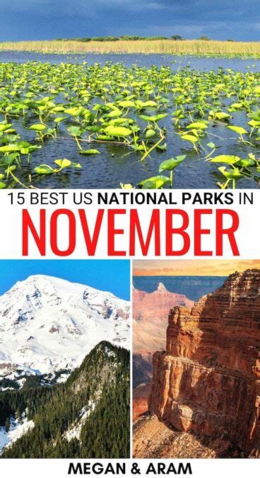 15 Best National Parks To Visit In November Seasonal Tips