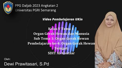 Video Praktik Pembelajaran Ukin PPG Daljab Angkatan II PGSD UPGRIS