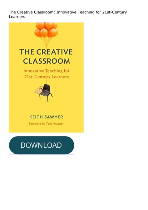 Download Book The Creative Classroom Innovative Teaching For 21st