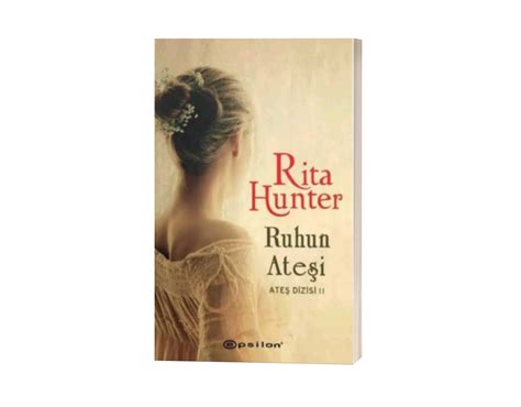 Rita Hunter Ruhun Ateşi Kitap Yorumu Son Sayfası Hayat