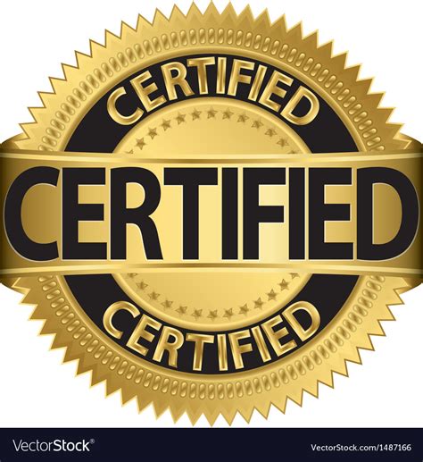 Certified gold label Royalty Free Vector Image