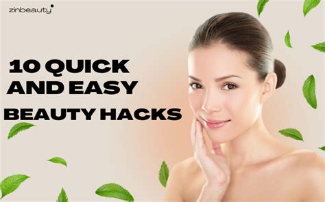 10 Quick And Easy Beauty Hacks Elevate Your Beauty Routine With These