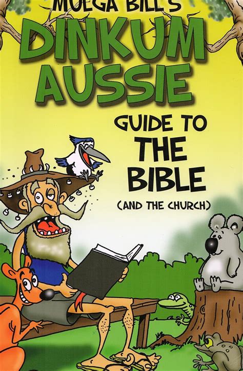 mulga bills dinkum aussie guide   bible  amazon