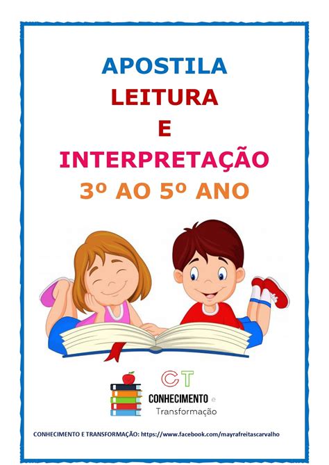 APOSTILA DE LEITURA E INTERPRETAÇÃO 3º AO 5º ANO BAIXE O MATERIAL EM