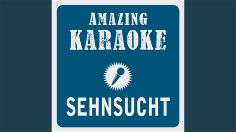 Sehnsucht Das Lied Der Taiga Karaoke Version Originally Performed