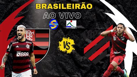 Flamengo X AthlÉtico Pr Ao Vivo Campeonato Brasileiro