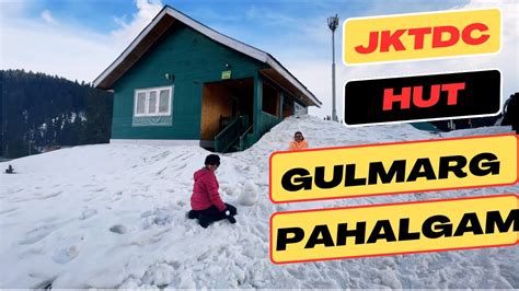 Room Tour Jktdc Hut In Gulmarg And Pahalgam Avoid Scams How To Book