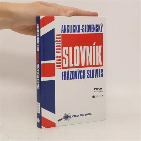 Anglicko Slovensk Slovn K Fr Zov Ch Slovies Luk Vodi Ka Knihobot Sk