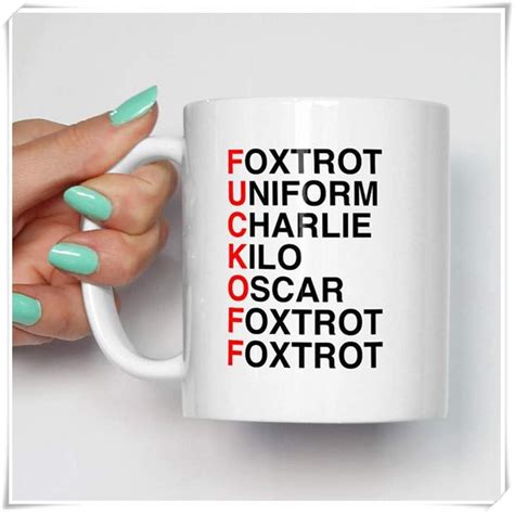 Fuck Off Phonetic Alphabet Mug Gifts For Him Novelty Swearing Rude Fuck Off Mugs Funny