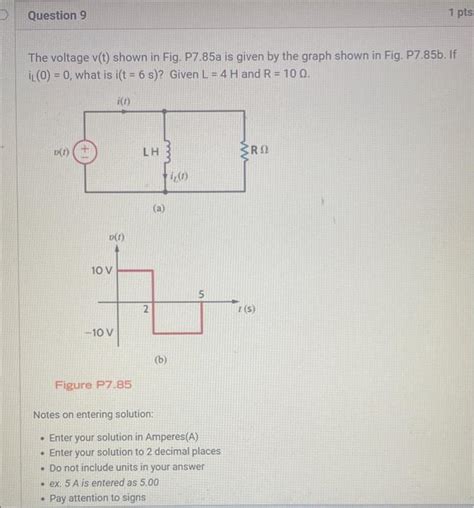 Solved The Voltage Vt Shown In Fig P785a Is Given By The