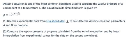 Solved Antoine Equation Is One Of The Most Common Equations Chegg