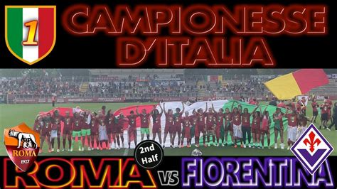 4K CAMPIONESSE D ITALIA 2022 23ROMA 2 1 FIORENTINA 2nd HALF STADIO