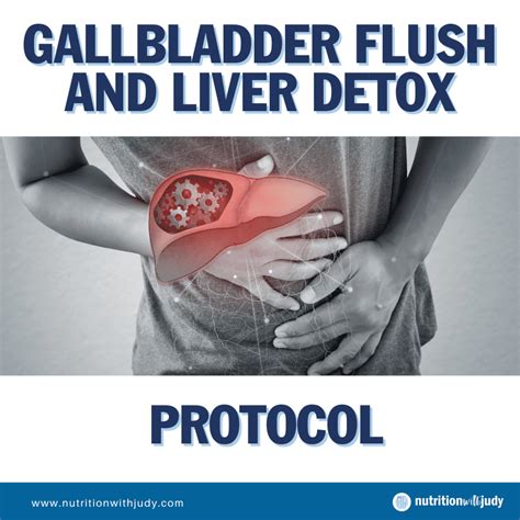 Gallbladder Flush And Liver Detox Protocol Nutrition With Judy