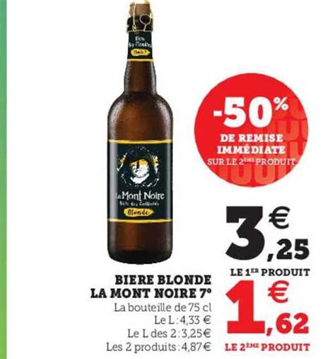 Promo Bière Blonde La Mont Noire chez Super U iCatalogue fr