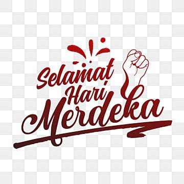 Hari Merdeka Vector Art PNG, Typography Of Selamat Hari Merdeka With ...