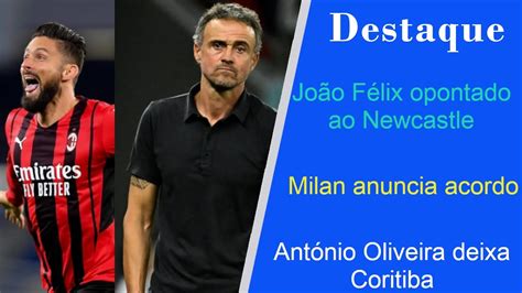 Jo O F Lix Opontado Ao Newcastle Milan Anuncia Acordo Ant Nio